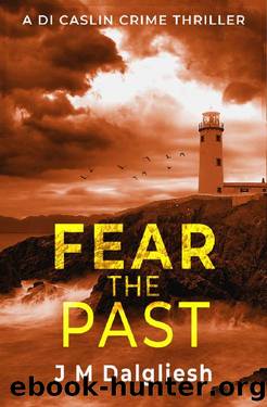 [Dark Yorkshire 05] â¢ Fear the Past by Dalgliesh J.M
