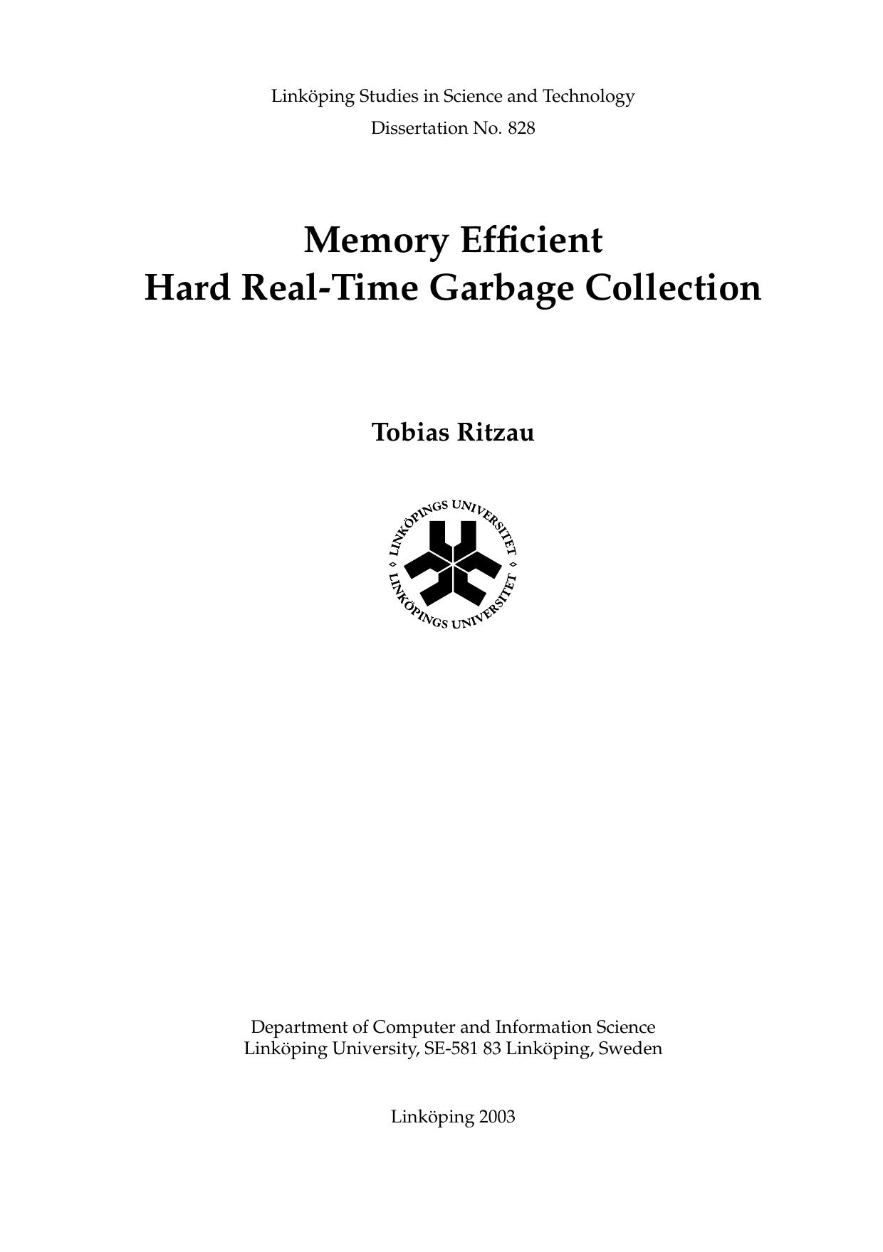 [Dissertation] Memory Efficient Hard Real-Time Garbage Collection by Tobias Ritzau