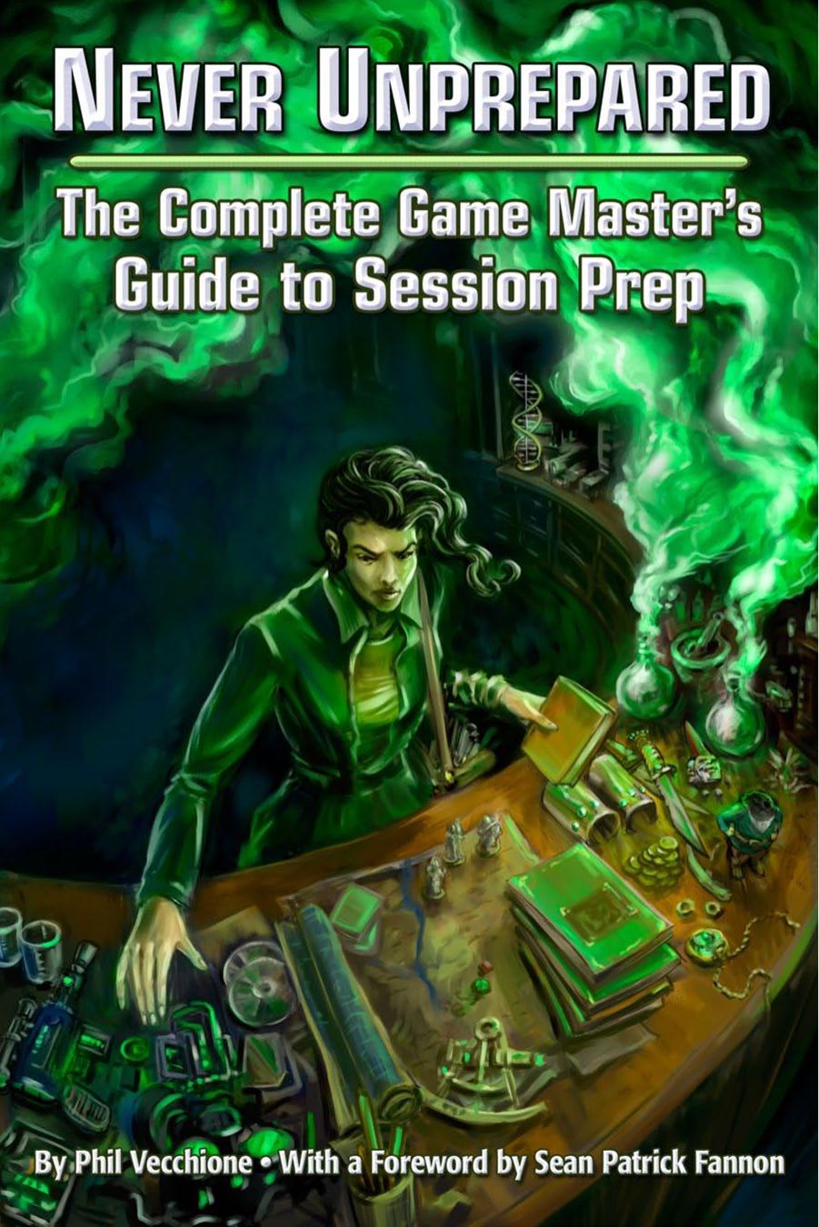[EGP42003] Never Unprepared by The Complete Game Master's Guide To Session Prep