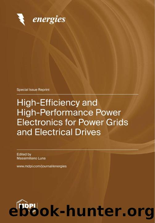 [Energies] High-Efficiency and High-Performance Power Electronics for Power Grids and Electrical Drives.-reprint1.pdf by MDPI