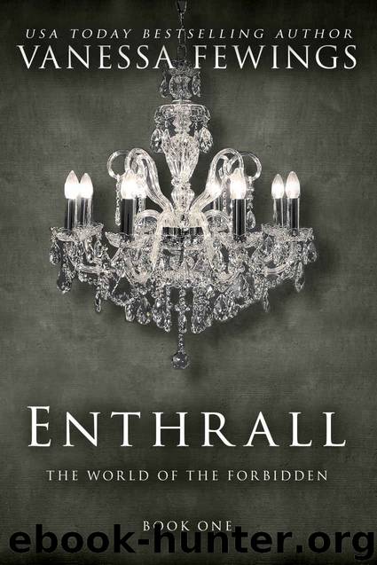 [Enthrall Sessions 01.0] Enthrall by Vanessa Fewings