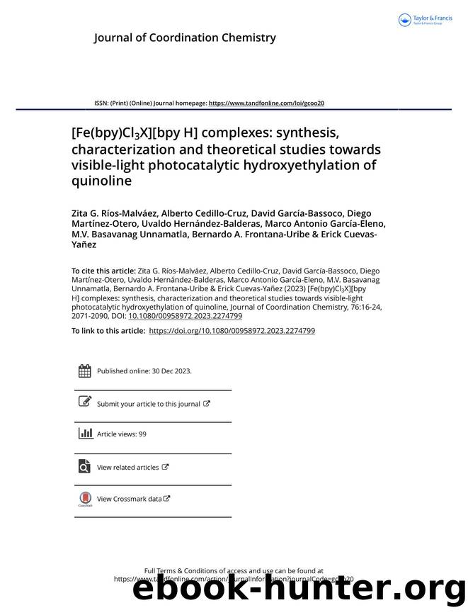 [Fe(bpy)Cl3X][bpy H] complexes: synthesis, characterization and theoretical studies towards visible-light photocatalytic hydroxyethylation of quinoline by unknow