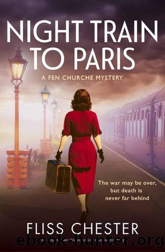 [Fen Churche 02] - Night Train to Paris by Fliss Chester
