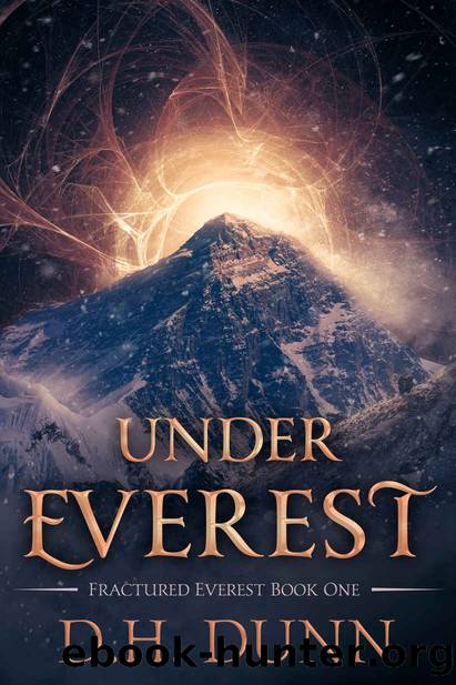 [Fractured Everest 01] â¢ Under Everest by Dunn D.H