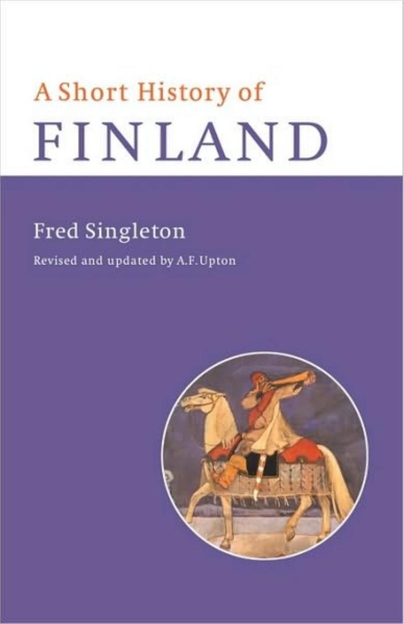 [Fred Singleton] A Short History of Finland(BookFi.org) by Unknown