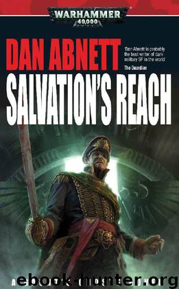 [Gaunt's Ghosts 13] - Salvation's Reach by Dan Abnett