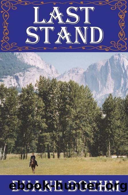 [Gideon Johann 01.0] Last Stand by Duane Boehm