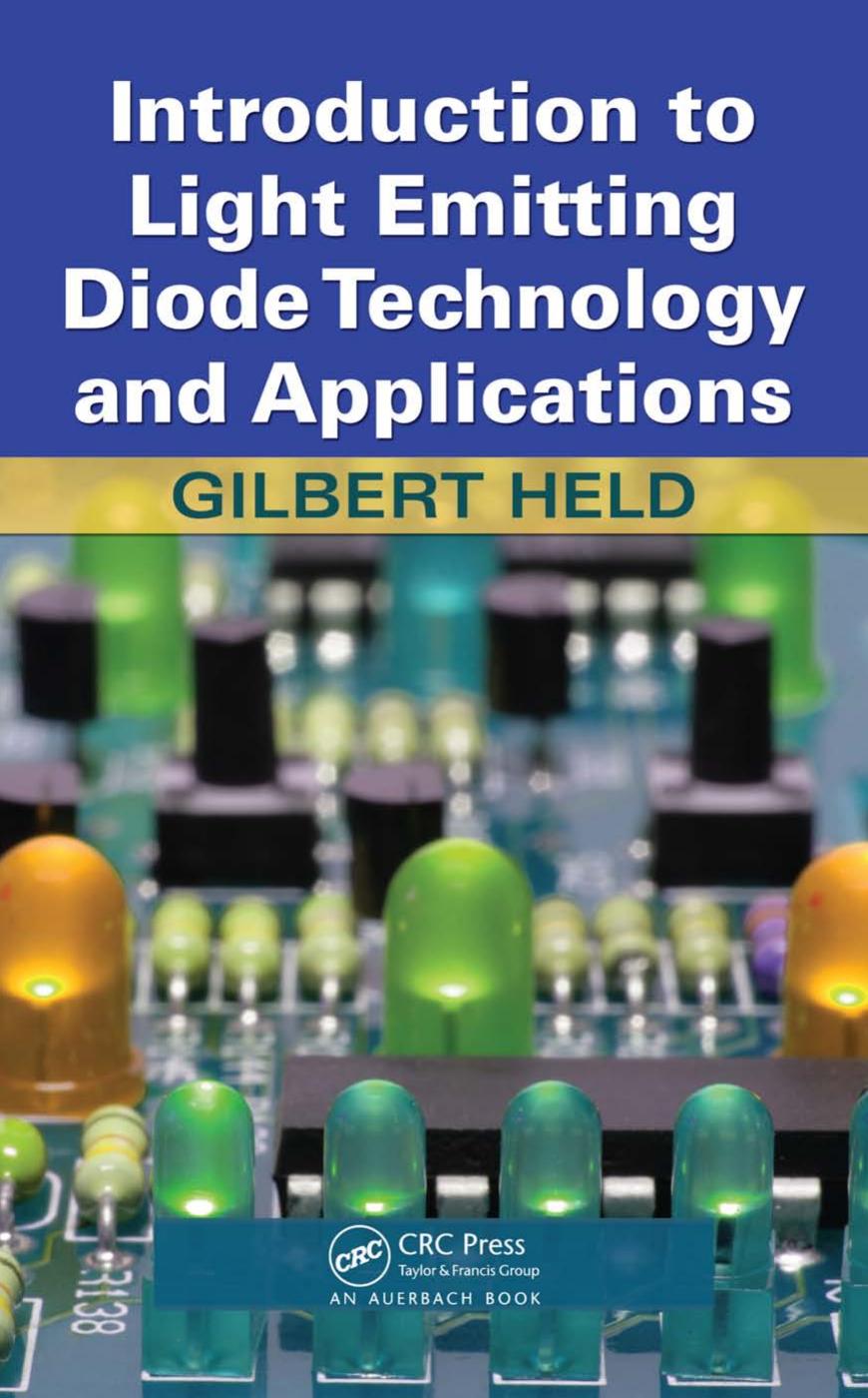 [Gilbert Held] Introduction to Light Emitting Diode Technology and Applications by Unknown