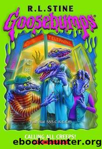 [Goosebumps 50] - Calling All Creeps by R.L. Stine - (ebook by Undead)