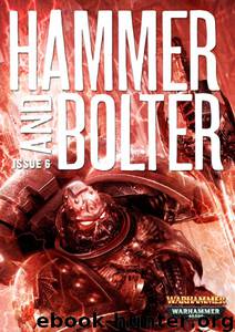 [Hammer and Bolter 06] - Tower of Blood by Tony Ballantyne