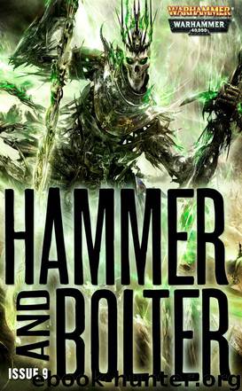 [Hammer and Bolter 09] - The Arkunasha War by Andy Chambers