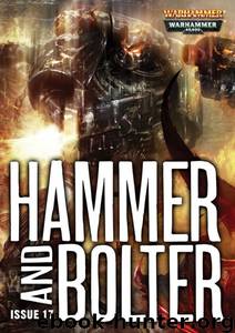 [Hammer and Bolter 17] - Vermilion by Ben Counter