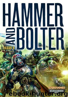 [Hammer and Bolter] - Issue 05 by Christian Dunn