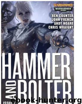 [Hammer and Bolter] - Issue 07 by Christian Dunn
