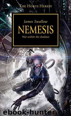 [Horus Heresy 13] - Nemesis by James Swallow