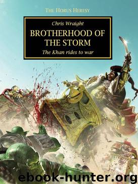 [Horus Heresy] - Brothers of the Storm by Chris Wraight