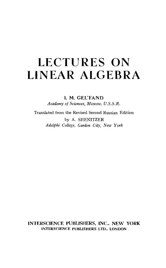 [I. M. Gelfand] Lectures on Linear Algebra by Unknown
