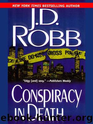 [In Death 08] - Conspiracy in Death by J.D. Robb