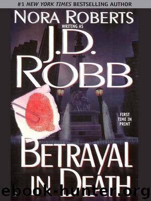 [In Death 12] - Betrayal in Death by J.D. Robb