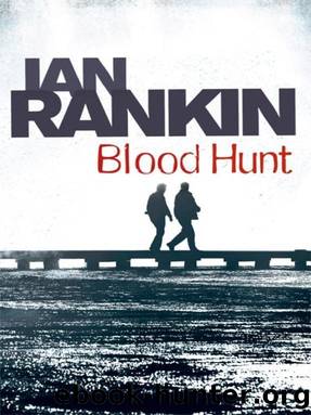 [Jack Harvey Novels 03] Blood Hunt by Ian Rankin