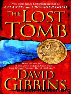 [Jack Howard 03] The Lost Tomb by David Gibbins