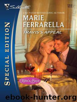 [Kate's Boys 04] - Travis's Appeal by Marie Ferrarella