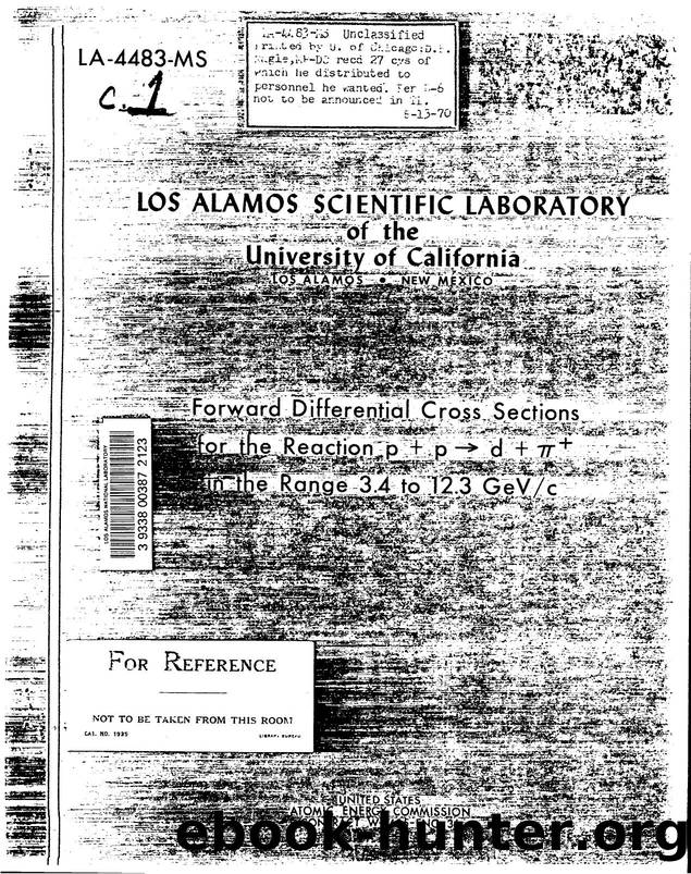 [LA-4483-MS] Forward differential cross sections for the reaction p + p yields d + p[sup +] in the range 3.4 to 12.3 GeV c by LANL Research Library LWW Project