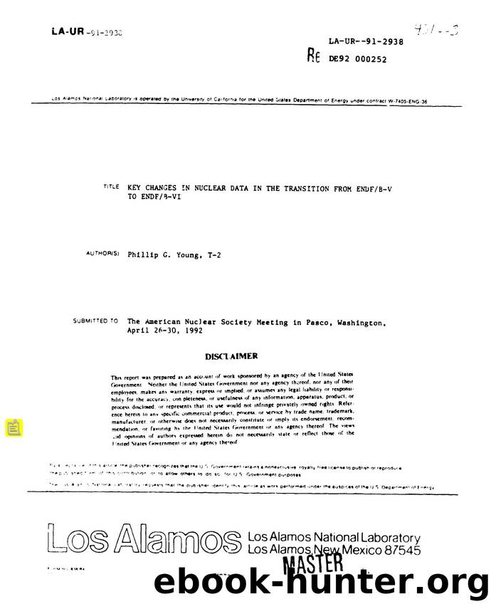 [LA-UR-91-2938] Key changes in nuclear data in the transition from ENDF B-V to ENDF B- VI by LANL Research Library LWW Project