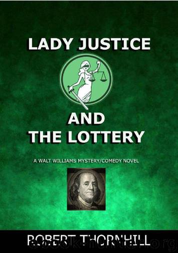 [Lady Justice 14] - Lady Justice and the Lottery by Robert Thornhill