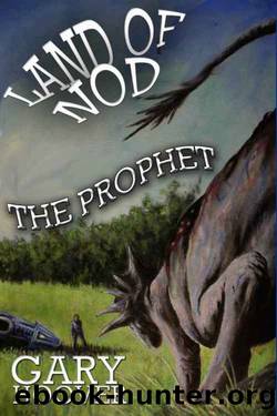 [Land of Nod 02] â¢ Land of Nod, the Prophet by Hoover Gary
