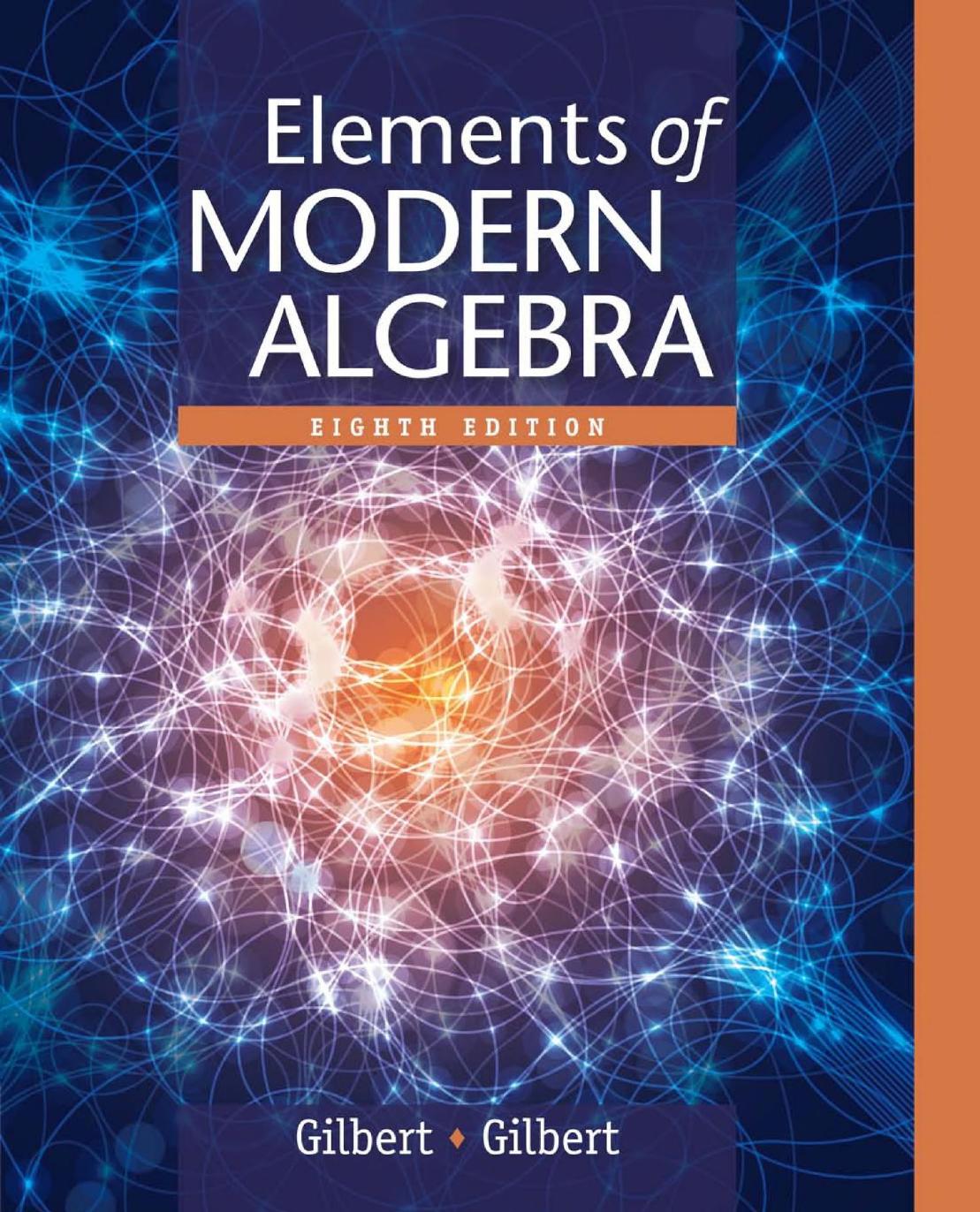 [Linda Gilbert] Elements of Modern Algebra (8th Edition)(pdf){Zzzzz} by Unknown