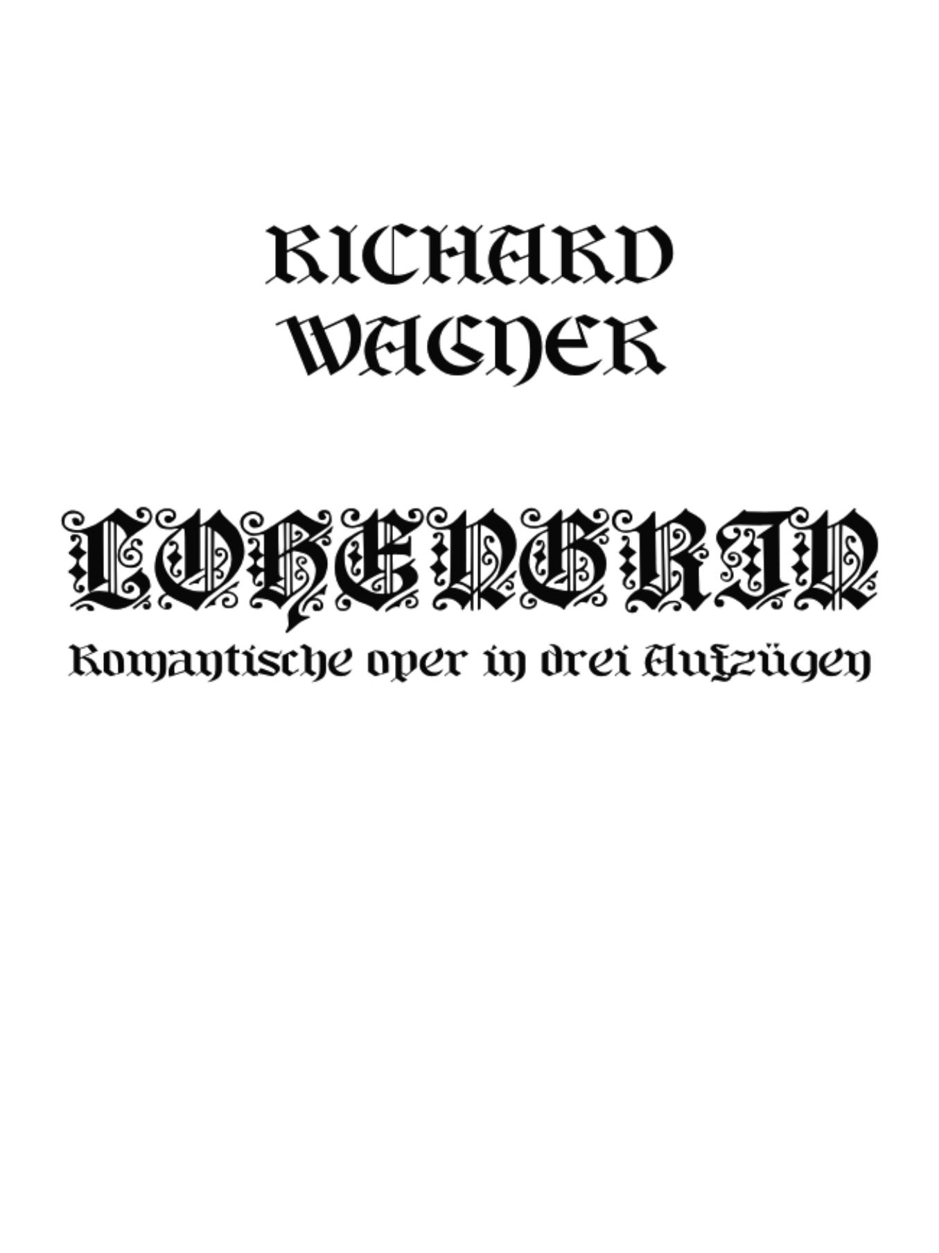 [Lohengrin] Full score (396 Pages) by Unknown