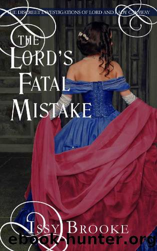 [Lord and Lady Calaway 05] - The Lord's Fatal Mistake by Issy Brooke