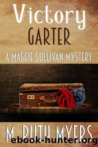 [Maggie Sullivan 09.0] - Victory Garter by M. Ruth Myers