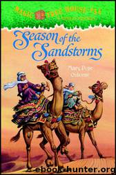 [Magic Tree House 34] Season of the Sandstorms by Mary Pope Osborne