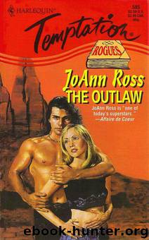 [Montacroix Royal Family Series 03] - The Outlaw by JoAnn Ross