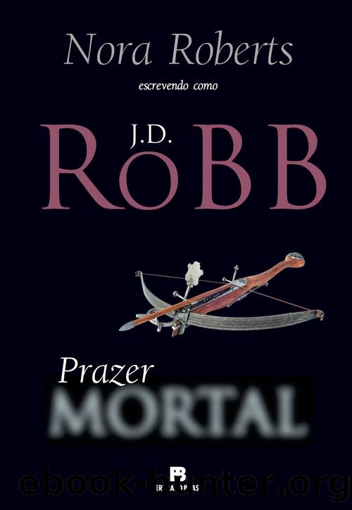 [Mortal31]Prazer mortal(Oficial) by Nora Roberts