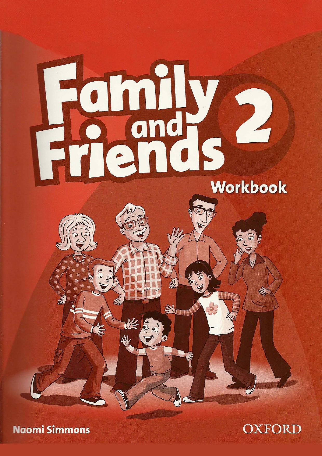 [Naomi Simmons] Family And Friends 2 workbook by Unknown