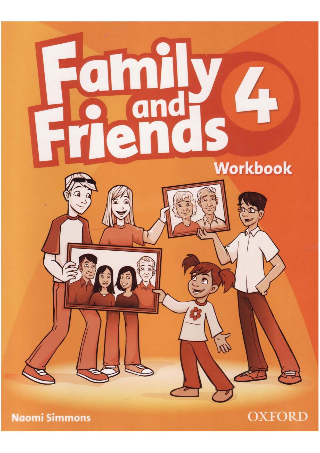 [Naomi Simmons] Family And Friends 4 workbook by Unknown