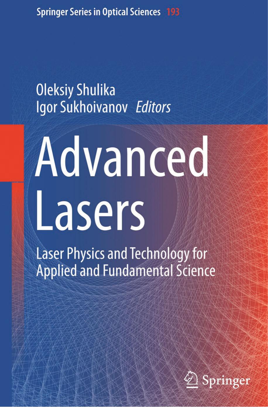 [Oleksiy Shulika]Advanced Lasers Laser Physics and Technology for Applied and Fundamental Science(pdf){Zzzzz} by Unknown