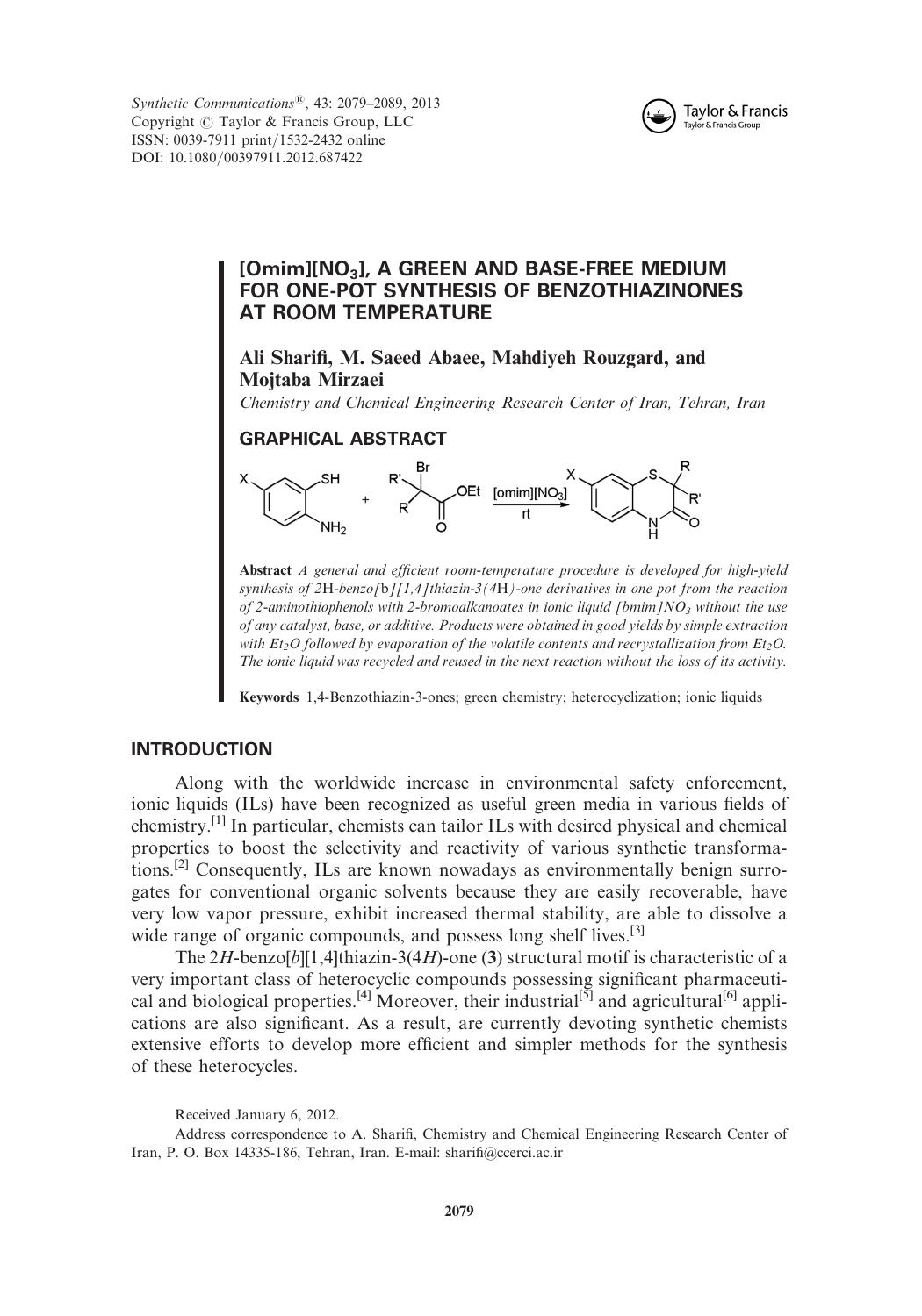 [Omim][NO3], a Green and Base-Free Medium for One-Pot Synthesis of Benzothiazinones at Room Temperature by Ali Sharifi M. Saeed Abaee Mahdiyeh Rouzgard and Mojtaba Mirzaei