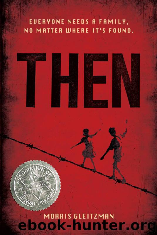 [Once #2] Then by Morris Gleitzman