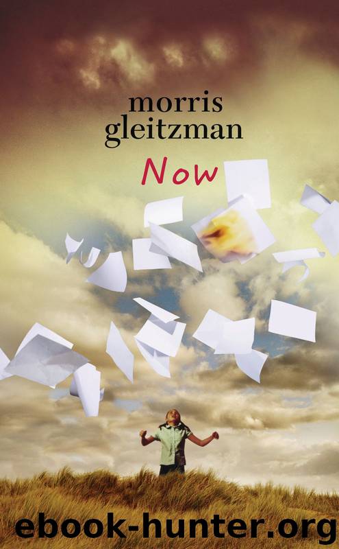 [Once #3] Now by Morris Gleitzman