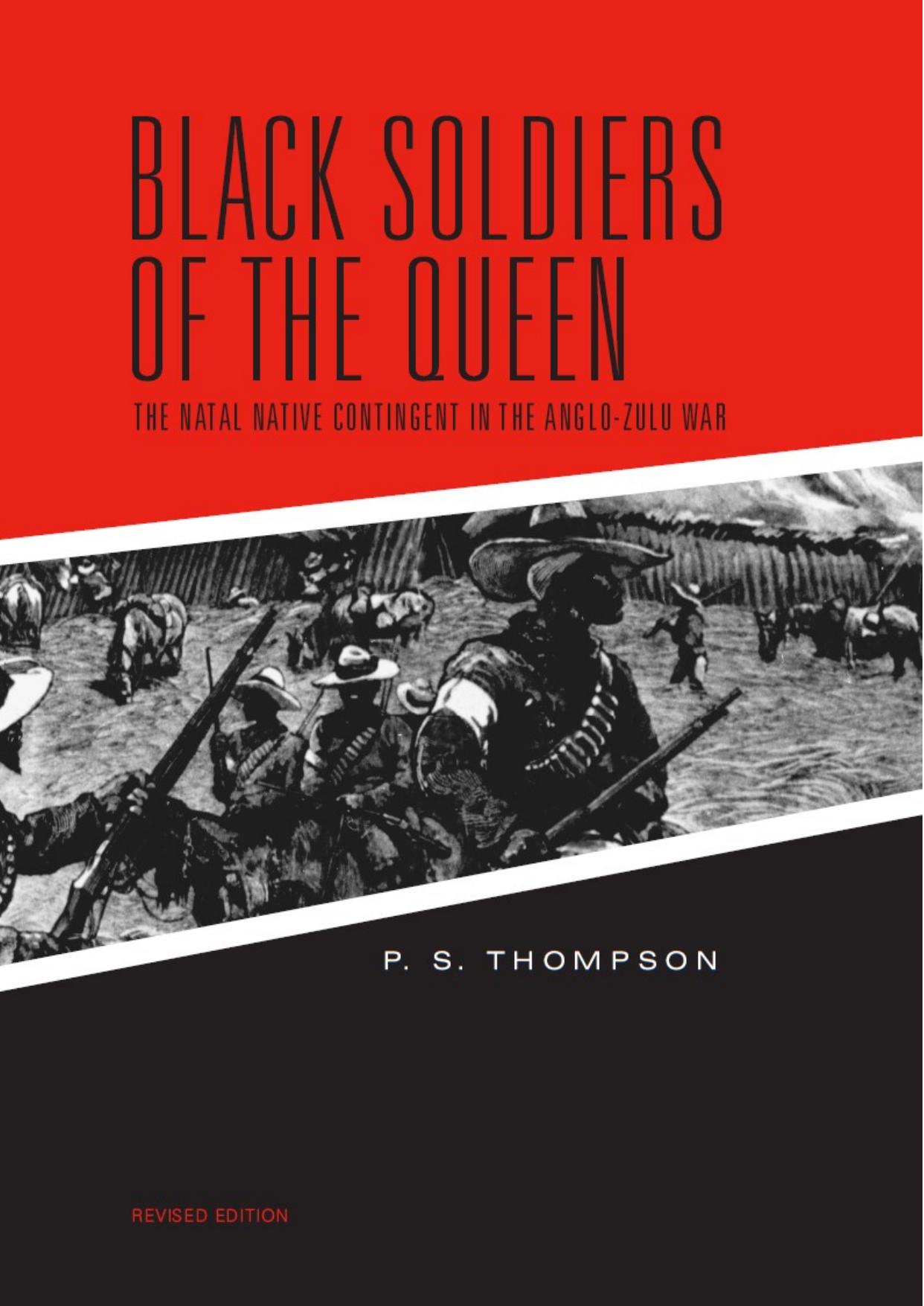[P. S. Thompson] Black Soldiers of the Queen The (BookFi.org) by Unknown