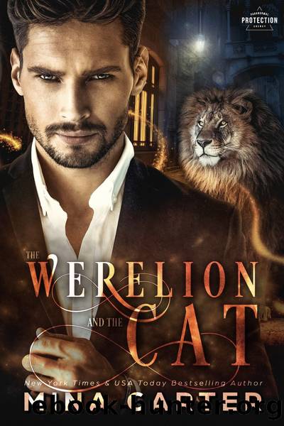 [Paranormal Protection Agency 11] â¢ The Werelion and the Cat by Carter Mina