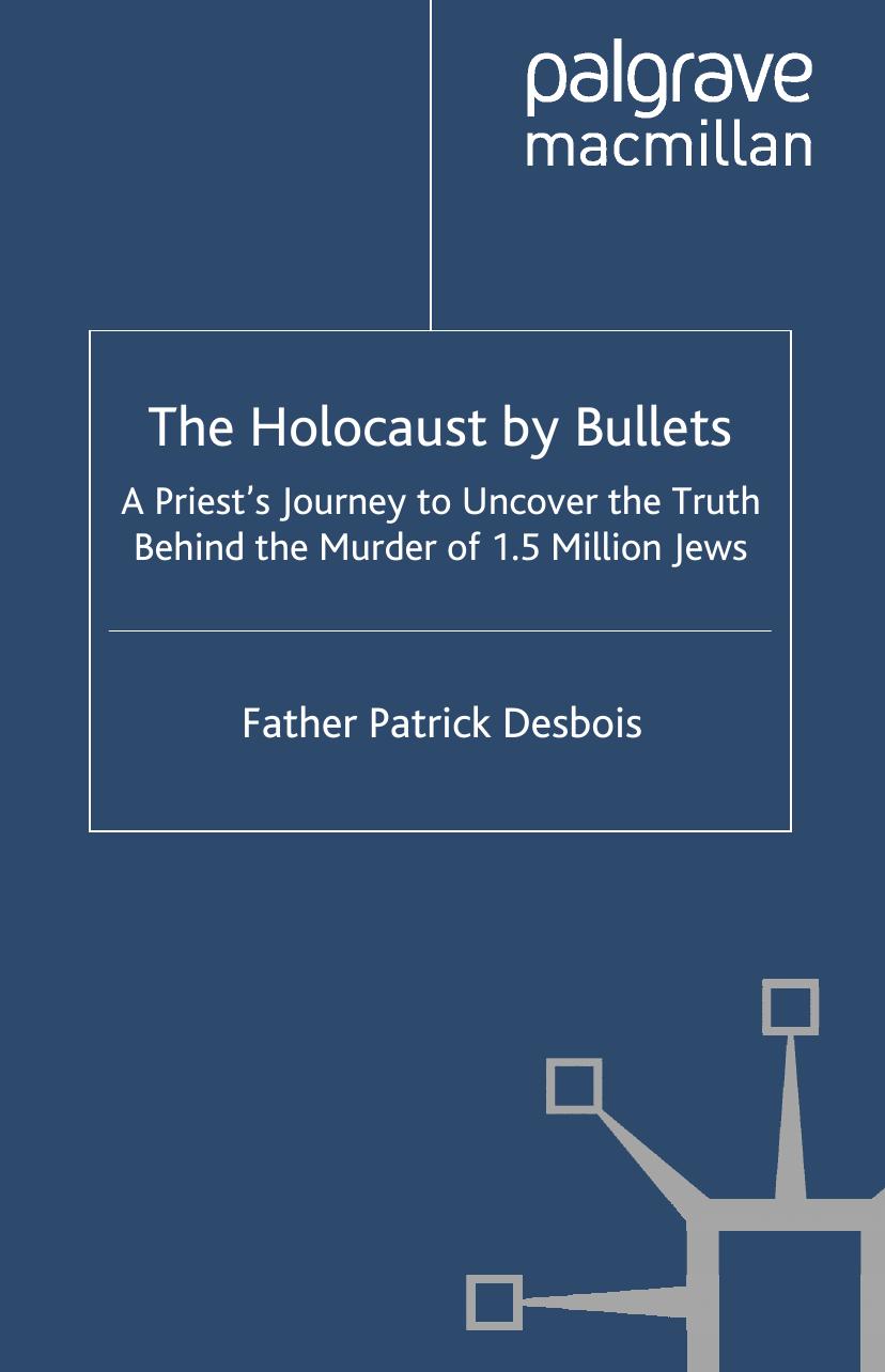 [Patrick Desbois] The Holocaust by Bullets A Prie(BookFi.org) by Unknown