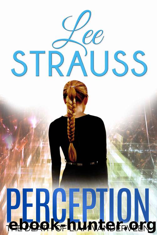 [Perception 01.0] Perception by Lee Strauss