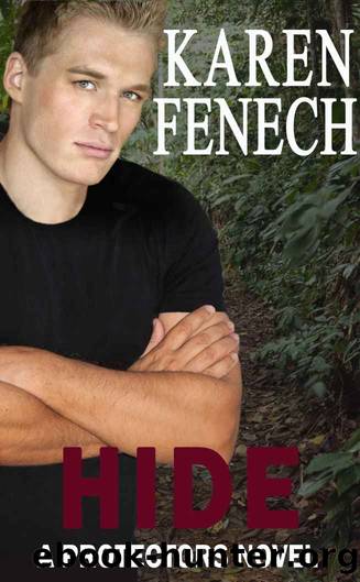 [Protectors #4] Hide by Karen Fenech