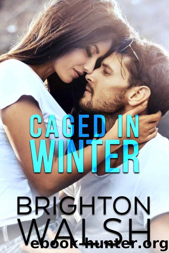 [Reluctant Hearts 01.0] Caged in Winter by Brighton Walsh
