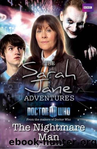 [Sarah Jane Adventures 10] - The Nightmare Man by Joseph Lidster
